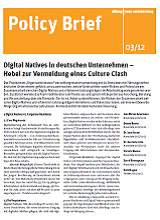 Digital Natives in deutschen Unternehmen – Hebel zur Vermeidung eines Culture Clash